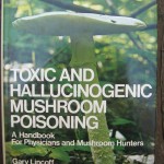 TOXIC AND HALLUCINOGENIC MUSHROOM POISONING